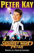 Peter Kay / Saturday Night Peter (Large Paperback) image