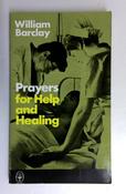 William Barclay / Prayers for Help and Healing (Vintage Paperback) image
