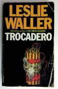 Leslie Waller / Trocadéro (Vintage Paperback) (1) image