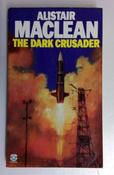 Alistair Maclean / The Dark Crusader (Vintage Paperback) image
