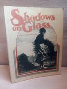 Brian Mercer Walker - Shadows on Glass : A Portfolio of Early Ulster - PB - 1977 image