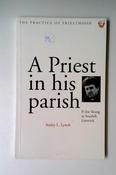 Audry L. Lynch / A Priest and His Parish (Large Paperback) image