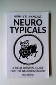 Abel Abelson / How to Handle Neurotypicals (Large Paperback) image
