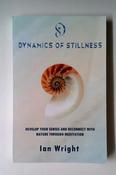 Ian Wright / Dynamics of Stillness (Large Paperback)