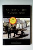Katherine O' Riordan / A Certain Time, a Certain Place (Large Paperback) image