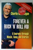 Charlie McGettigan / Forever a Rock 'N' Roll Kid (Large Paperback) image