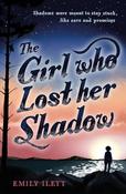 Emily Ilett / The Girl Who Lost Her Shadow image