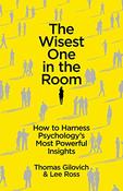 Thomas Gilovich / The Wisest One in the Room image