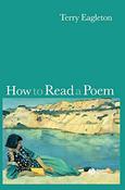 Terry Eagleton / How to Read a Poem (Large Paperback) image