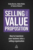 Cindy Barnes / Selling Your Value Proposition (Large Paperback) image