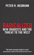 Peter R. Neumann / Radicalized (Large Paperback)