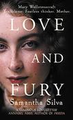 Samantha Silva / Love and Fury (Large Paperback) image