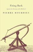 Pierre Bourdieu / Firing Back (Large Paperback) image