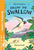 Julia Donaldson / Follow the Swallow (Large Paperback) image