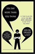 Janine Driver / You Say More Than You Think (Large Paperback) image