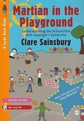 Clare Sainsbury / Martian in the Playground (Large Paperback)