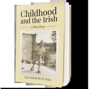 Salvador Ryan (Editor)  - Childhood and the Irish : A Miscellany - PB - BRAND NEW image
