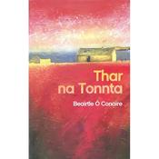Beairtle Ó Conaire - Thar na Tonnta - PB - BRAND NEW image