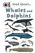 Ladybird Mad About Whales and Dolphins (Ladybird) image