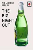 The Ladybird Book of The Big Night Out (Ladybird) image