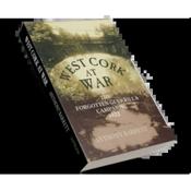 Anthony Barrett - West Cork at War : The Forgotten Guerilla Campaign , 1922 - PB - BRAND NEW image