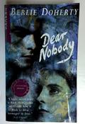 Berlie Doherty / Dear Nobody (Tracks) (Winner of the Carnegie Medal) (Older Edition Small Paperback) image