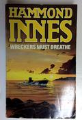 Hammond Innes / Wreckers Must Breathe (Older Edition Small Paperback) image