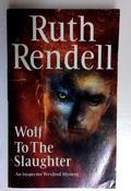 Ruth Rendell / Wolf to the Slaughter (Older Edition Small Paperback) image