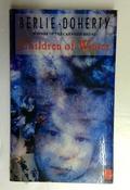 Berlie Doherty / Children of Winter (Older Edition Small Paperback)