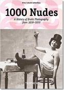 Michael / 1000 Nudes. A History of Erotic Photography from 1839-1939 (Large Paperback)