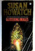 Susan Howatch / Glittering Images (Older Edition Small Paperback)