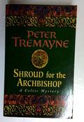 Peter Tremayne / Shroud for the Archbishop (Older Edition Small Paperback) image
