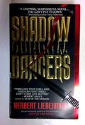 Herbert H. Lieberman / Shadow Dancers (Older Edition Small Paperback) image