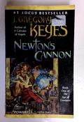 J. Gregory Keyes / Newton's Cannon (1) (the Age of Unreason) (Older Edition Small Paperback) image