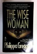 Philippa Gregory / The Wise Woman (Older Edition Small Paperback)