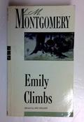 L.M. Montgomery / Emily Climbs (New Canadian Library S.) (Older Edition Small Paperback) image
