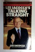 Lee Iacocca / Talking Straight (Older Edition Small Paperback)