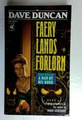 Dave Duncan / Faery Lands Forlorn (Man of His Word) (Older Edition Small Paperback) image