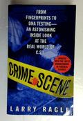 Larry Ragle / Crime Scene (Older Edition Small Paperback)