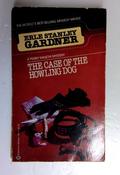 Erle Stanley Gardner / Case of the Howling Dog (Older Edition Small Paperback) image