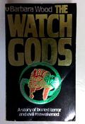 Barbara Wood / Watch Gods (Older Edition Small Paperback) image