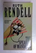 Ruth Rendell / The Speaker of Mandarin: A Brilliantly Chilling and Captivating Inspector Wexford Novel from the Award-Winning Queen of Crime, Ruth Rendell (Wexford, 25) (Older Edition Small Paperback)