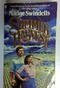 Madge Swindells / Summer Harvest (Older Edition Small Paperback) image