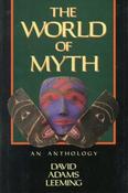 David Adams Leeming / The world of myth (Hardback)