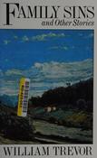 William Trevor / Family sins &amp; other stories (Hardback)
