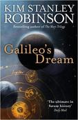 K Stanley Robinson / Galileo's Dream (Hardback)