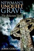 John Cornwell / Newman's Unquiet Grave (Hardback)
