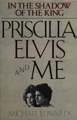 Michael Edwards / Priscilla, Elvis, and me (Hardback)