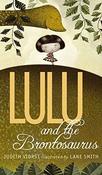 Judith Viorst / Lulu and the Brontosaurus (Large Paperback)