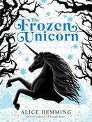 Alice Hemming / The Frozen Unicorn (Large Paperback)